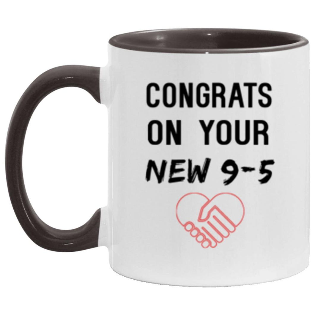 Congrats on Your New 9 to 5. revise version Etsy mug