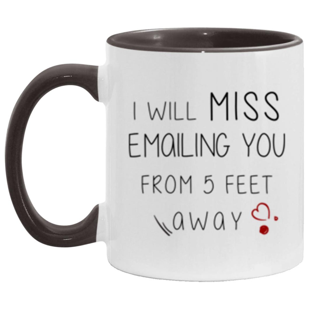 I will miss emailing you from 5ft away. Etsy mug