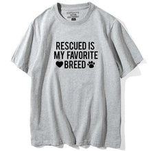 Load image into Gallery viewer, Rescued Is My favorite Breed T shirt
